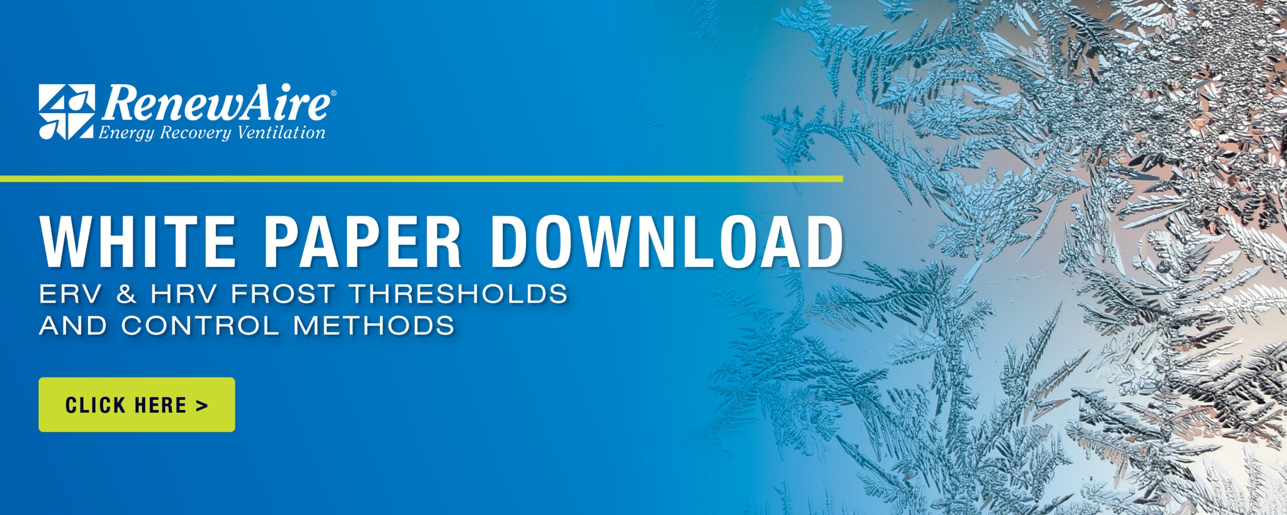 ERV & HRV FROST THRESHOLDS AND CONTROL METHODS ERV & HRV Frost Thresholds and Control Methods