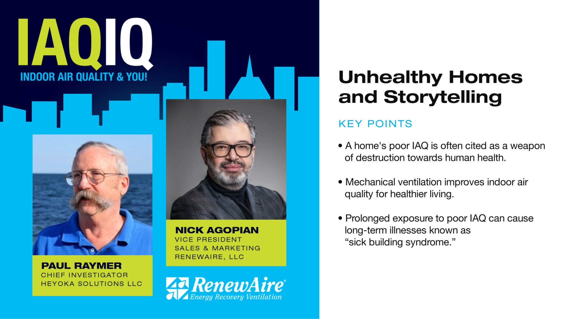 RenewAire IAQ IQ podcast on unhealthy homes, poor ventilation, and how to fix them