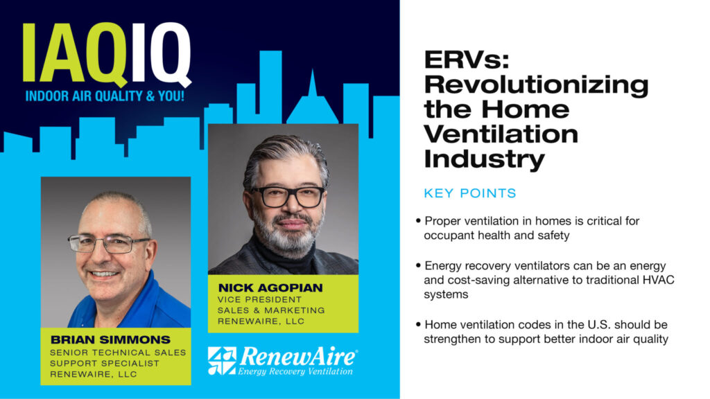 RenewAire IAQ IQ podcast on ERVs Revolutionizing the Home Ventilation Industry