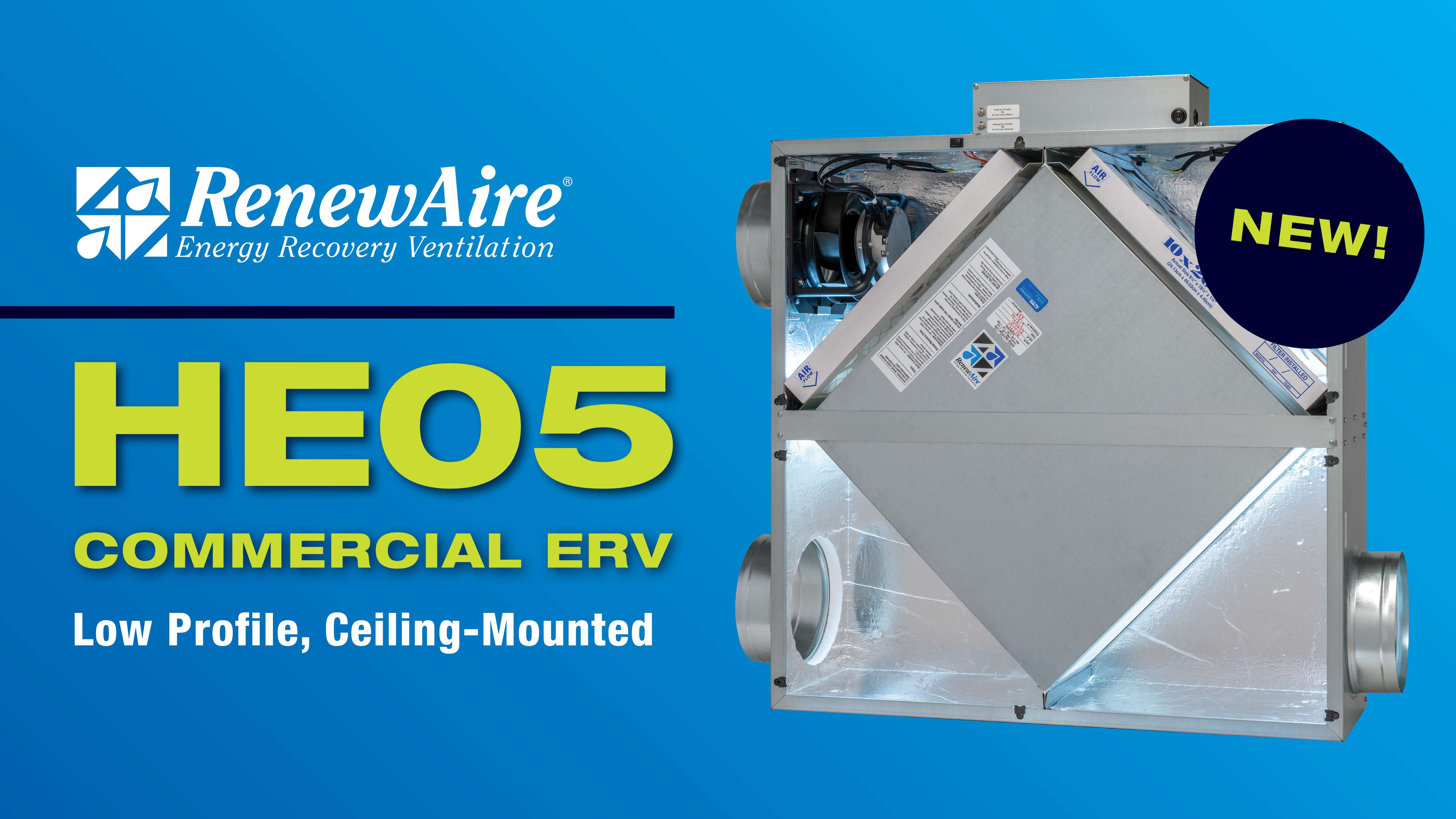 RENEWAIRE ADDS THE HE05 CEILING-MOUNT ERV TO ITS HE SERIES