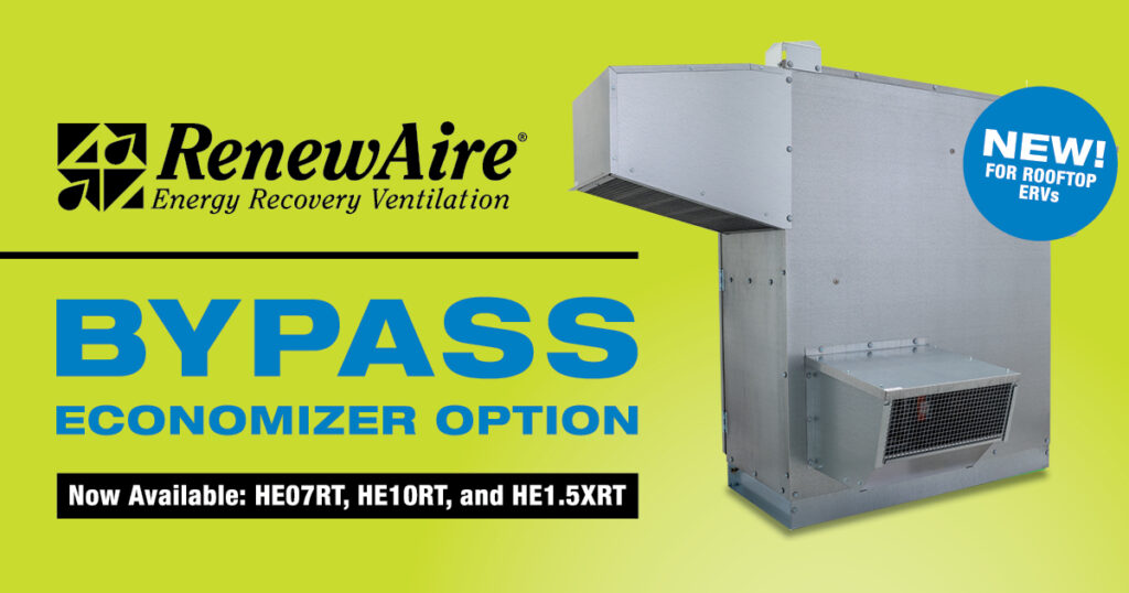 RenewAire®, a Waunakee, WI-based manufacturer of HVAC and indoor air quality (IAQ) products, introduced a factory-installed bypass economizer option for its HE Series’ HE07, HE10, and HE1.5X commercial rooftop energy recovery ventilators (ERVs).