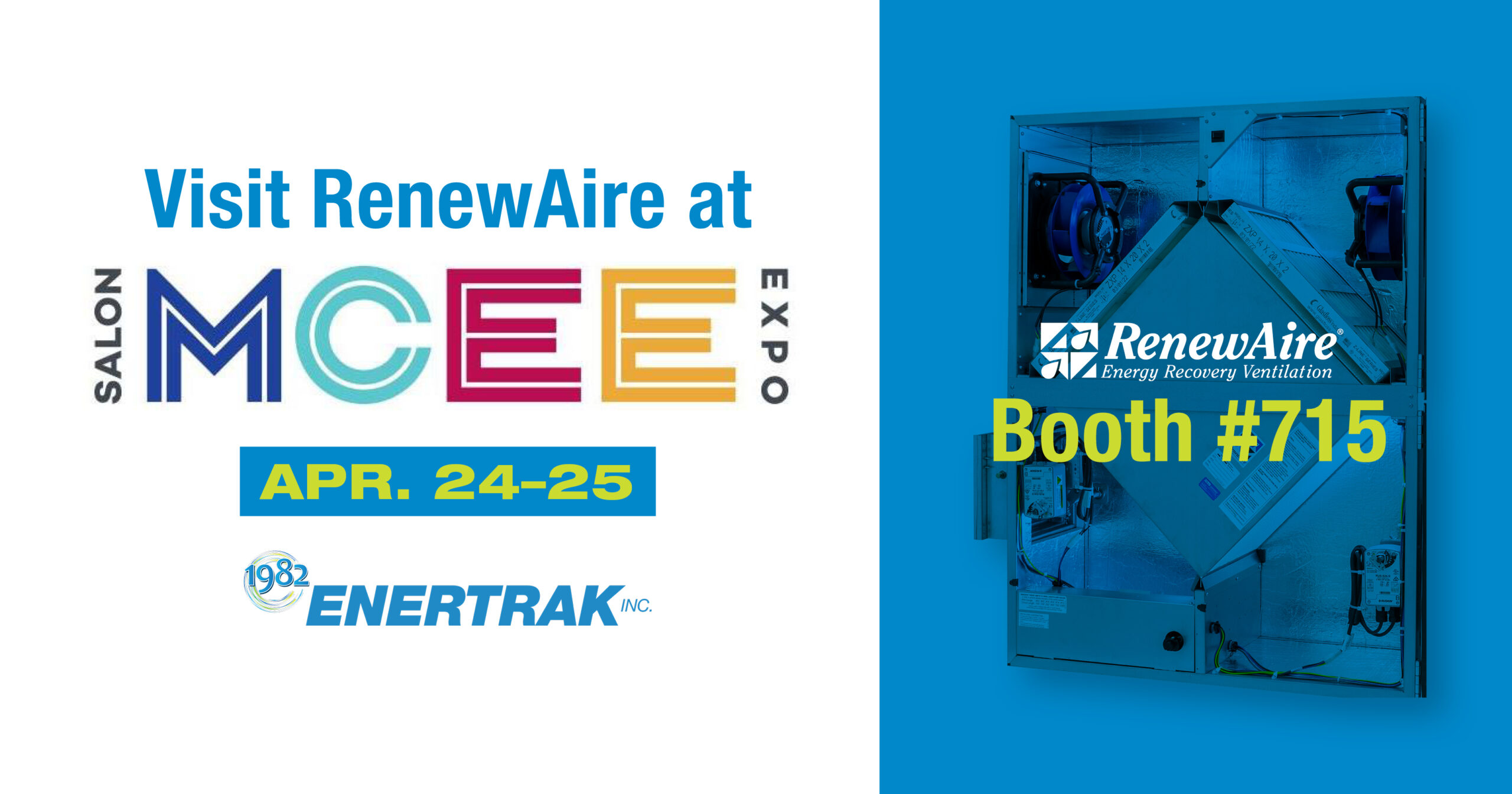 RenewAire will join Enertrak for this year’s Mechanical, Plumbing, Electrical, and HVACR Expo (MCEE) Expo (April 24-25) in Montreal. We will share how our energy recovery technology can help address sustainability goals like building resiliency and decarbonization. Our energy recovery technology can lower energy loads by up to 70%.