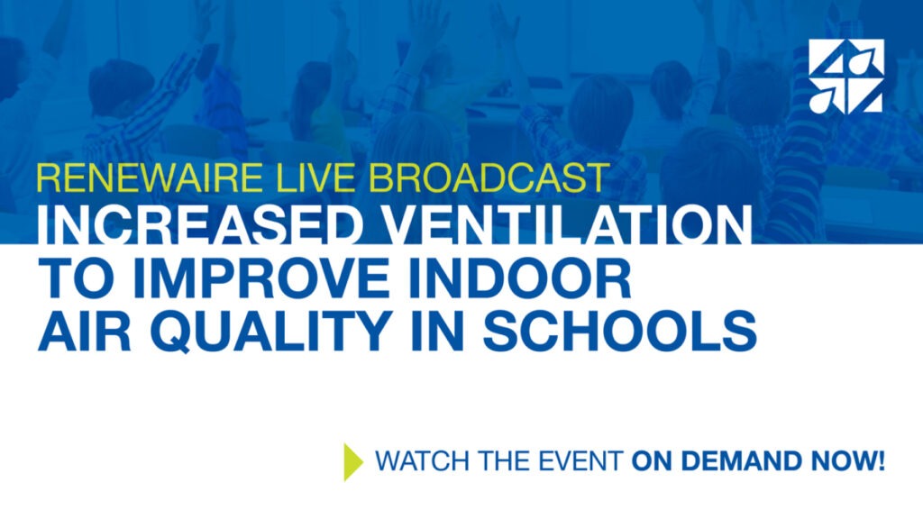 Increased Ventilation to Improve Indoor Air Quality in Schools (Virtual Event)