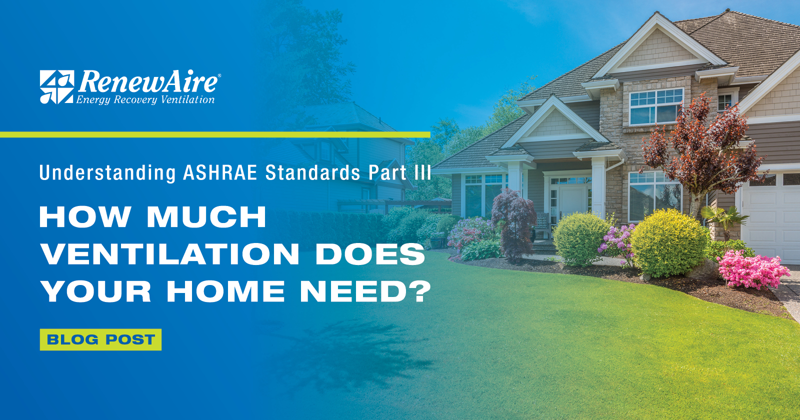 A blog post for engineers, contractors, and homeowners on ASHRAE Standard 62.2 (the residential airflow standard).