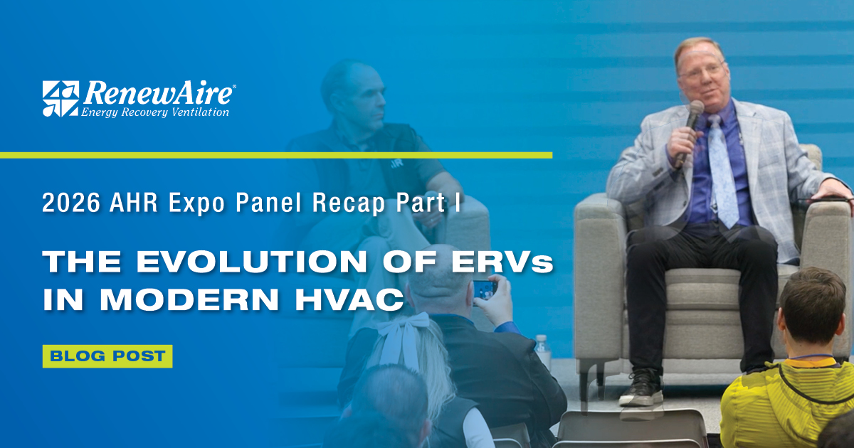 RenewAire 2026 AHR Expo panel graphic featuring Scott Forest discussing the evolution of ERVs in modern HVAC
