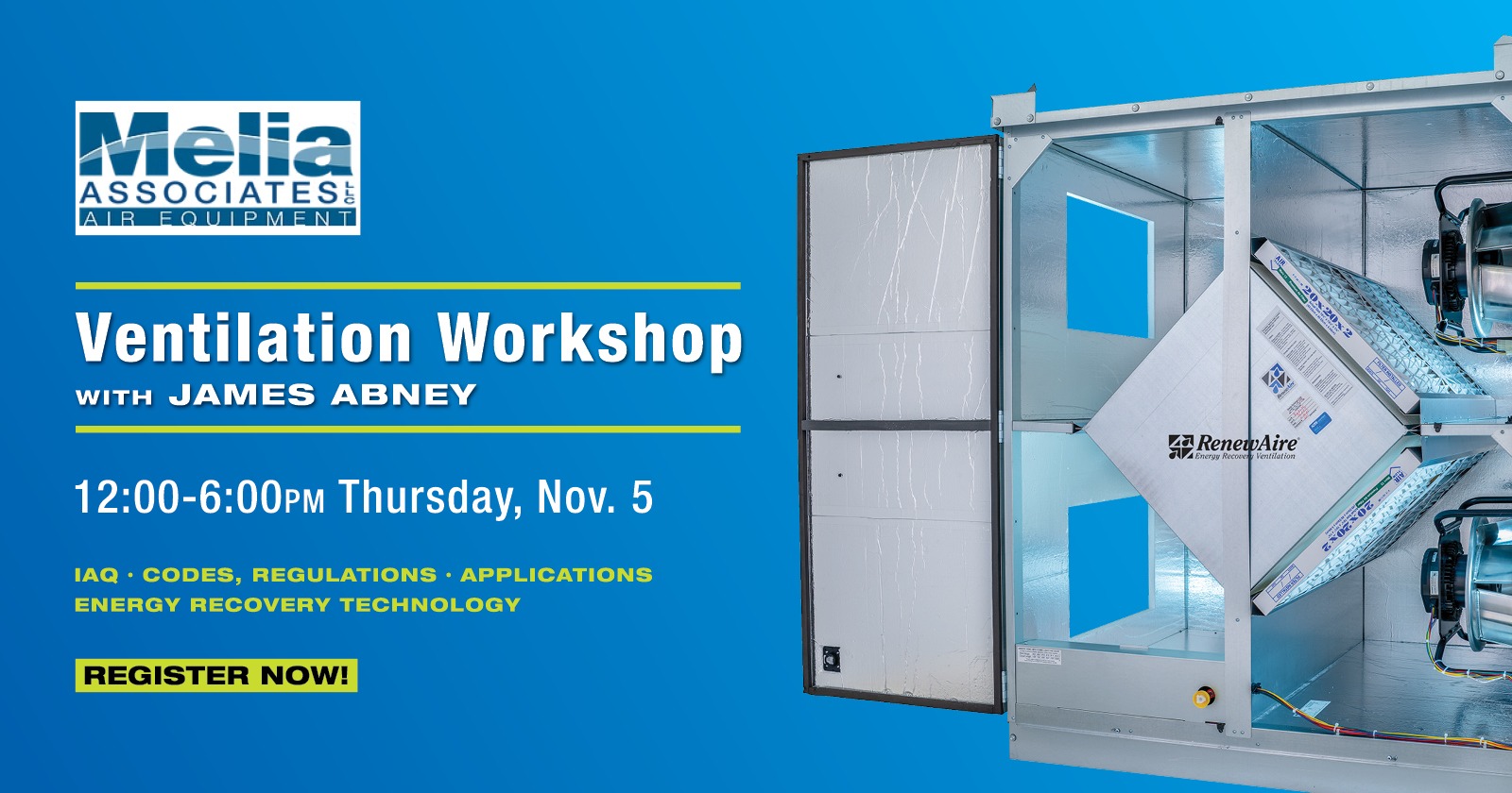 Join Melia Associates, RST Thermal & RenewAire in Portland, CT on Nov 5 for a ventilation workshop. Earn 4 PDH credits.